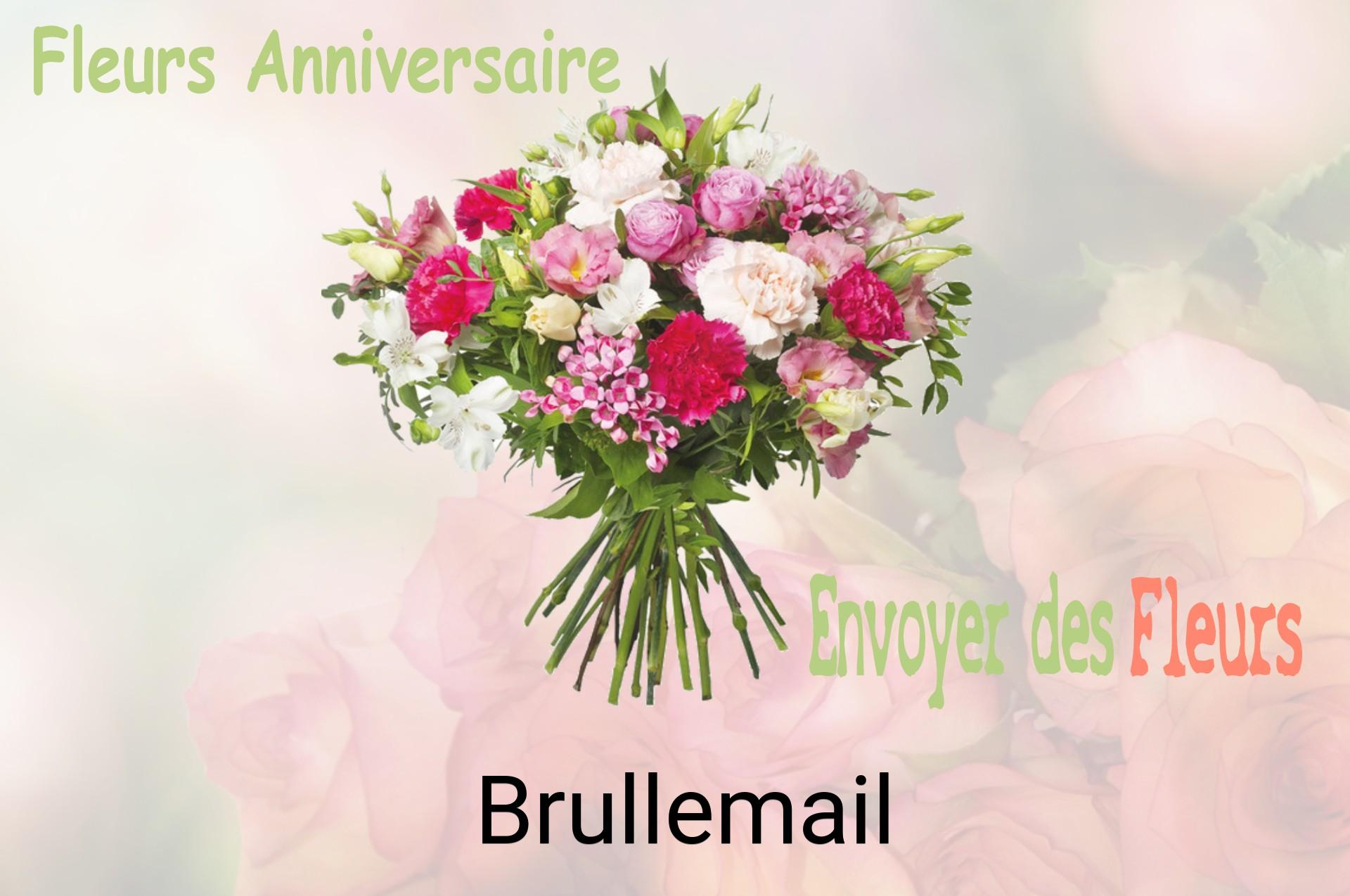 Bouquet de fleurs d’anniversaire livré à Brullemail